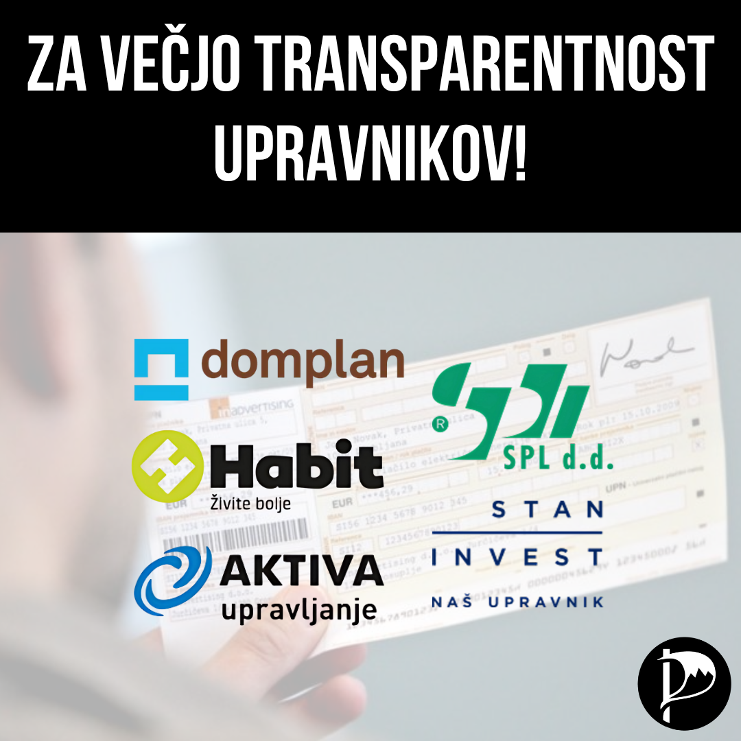 Predlagamo večjo transparentnost upravnikov